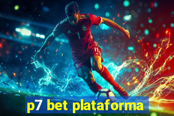 p7 bet plataforma